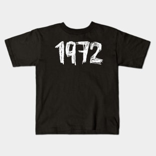 Birthday Year 1972, Born in 1972 Kids T-Shirt